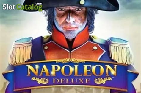 Napoleon Deluxe Slot Demo & Review 2024 ᐈ Play For Free.